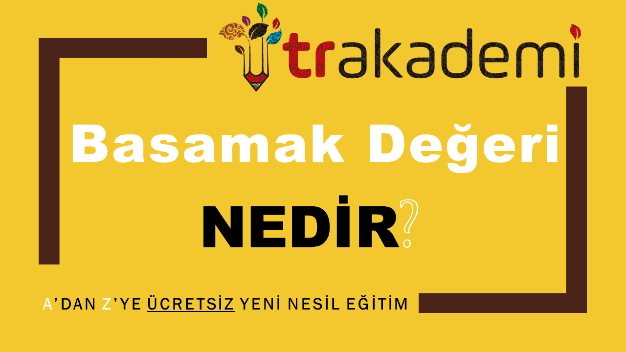 Basamak Değeri Nedir?